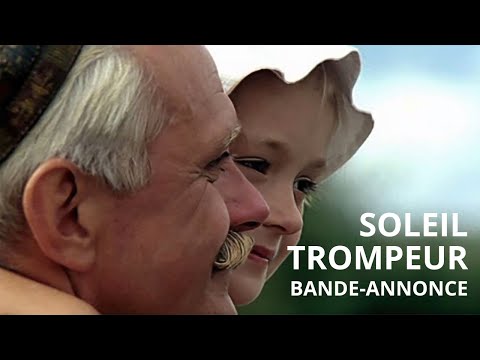 Bande-annonce - Soleil trompeur (1994)